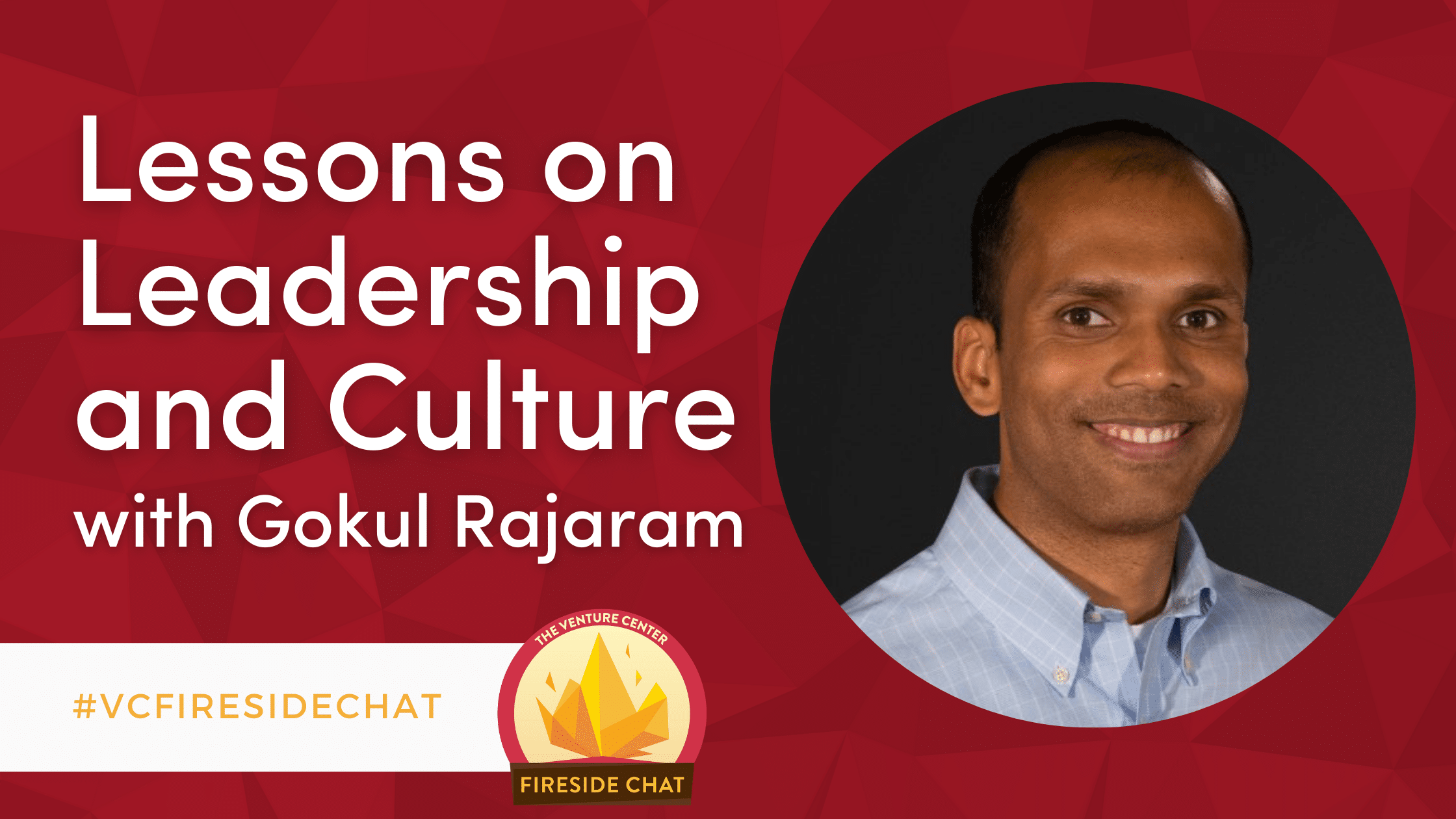 Lessons on Leadership and Work Culture with Gokul Rajaram